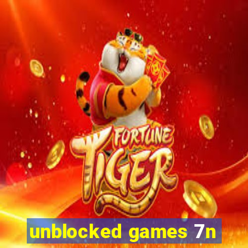 unblocked games 7n